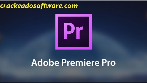 Adobe Premiere Pro Cracked