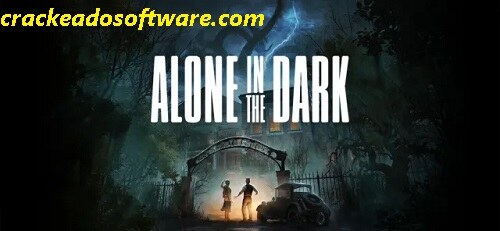 Alone In The Dark 2024 Crack